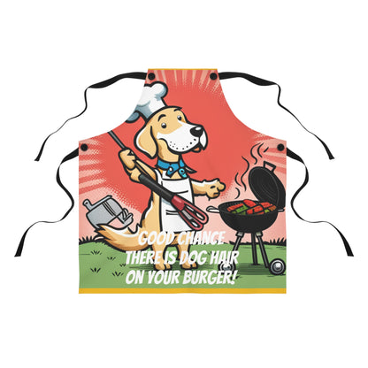 Good Chance there is dog hair on your burger - Apron