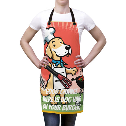 Good Chance there is dog hair on your burger - Apron