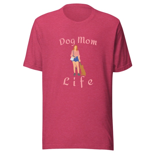 Dog Mom for Life Tee